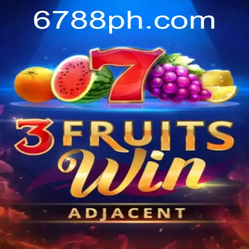 Discover the Exciting World of 3FruitsWin on PH6788.COM