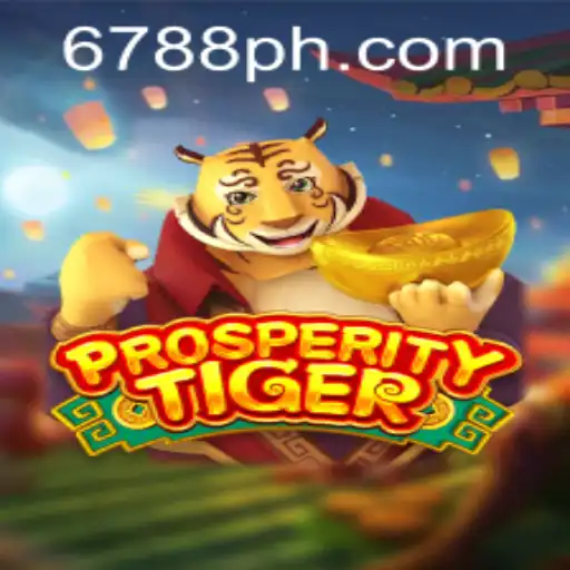 Exploring the Thrills of ProsperityTiger: A Deep Dive into PH6788.COM's Exciting New Game