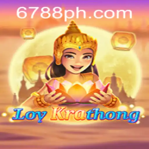 LoyKrathong: An Immersive Cultural Gaming Experience with PH6788.COM