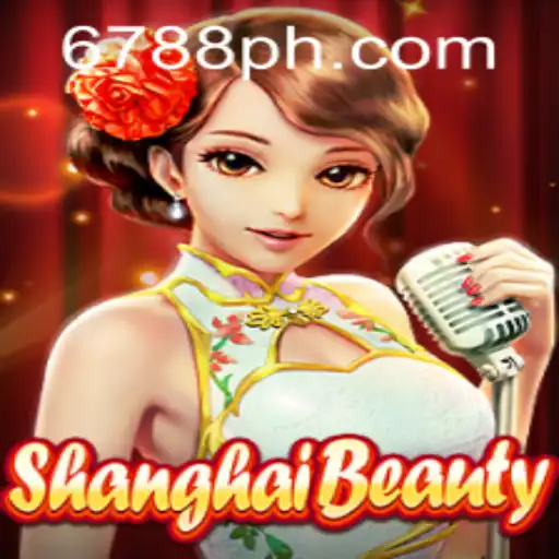 Exploring ShanghaiBeauty: A Captivating Game with PH6788.COM
